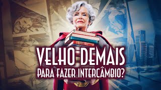 Velho demais para fazer intercâmbio? - Emerson Martins Video Blog 2024