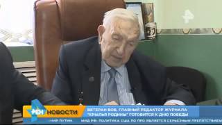 Ветеран ВОВ, главред журнала  Крылья Родины  готовится ко Дню Победы. 2015-й год.