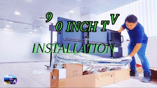 90 Inch TV Installation