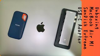 MacBook Air M1, SanDisk 1TB Extreme Portable SSD, and USB Type C Hub Unboxing