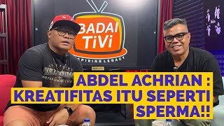 NGOKAR WITH ABDEL ACHRIAN : KREATIFITAS ITU SEPERTI SPERMA!!