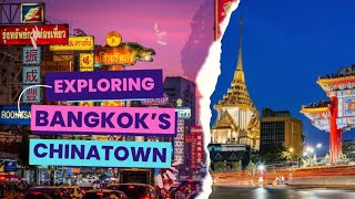 Where Is The Largest Chinatown in the World? 🇹🇭 And How To Get There- Bangkok’s Chinatown 🇨🇳