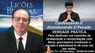 Lição 8, CPAD, Confessando e Abandonando o Pecado, 2Tr24, Pr Henrique, EBD NA TV