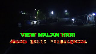 LINTAS MALAM || Jalur extrim belik purbalingga