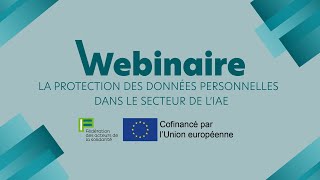 La protection des données personnelles dans le secteur de l'IAE