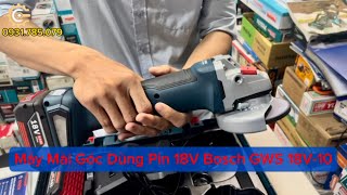 Máy Mài Góc Pin 18V Bosch GWS 18V-10 SET| 18V Cordless Brushless Angle Grinder| Công Cụ Máy Móc