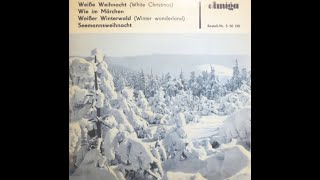 Fred Frohberg und Peter Wieland – Weiße Weihnacht(White Christmas)[DDR/GDR, 1966][Pop, Schlager]