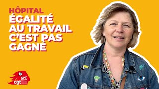 Hôpital : égalité au travail, c'est pas gagné !