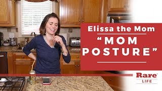 Mom Posture | Elissa the Mom