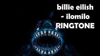 Billie eilish - ilimilo RINGTONE