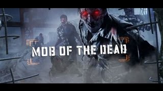 Mob of The Dead Gameplay(Very Soon)