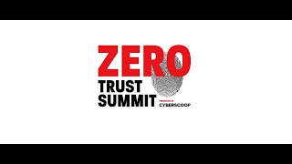 Zero Trust Summit 2024