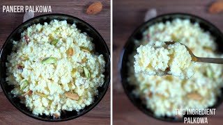 Paneer Palkowa | Easy paneer palkowa | Two ingredients palkowa