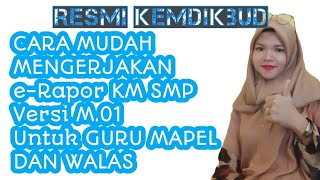 Tutorial eRapor Kurikulum MARDEKA Untuk Guru Mapel Dan Walas