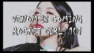 [C-Pop] Rocket Girls 101 (火箭少女101) - Venom Is Coming (PT-BR)