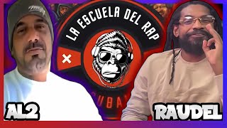 LA ESCUELA DEL RAP | RAUDEL EN CONCIERTO | AL2 EL ALDEANO DISFRUTA MÁS ESCRIBIR QUE RAPEAR.