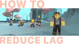 Roblox - How To Reduce Lag In 3 Steps