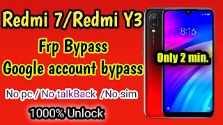 Redmi 7 Frp bypass / Redmi Y3 Frp bypass | Google account bypass Redmi 7 /y3 | Gmail bypass y3/ 7