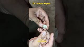 How To Repair DC Motor ☝️☝️#shorts #shortsvideo