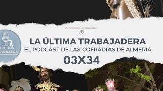 La Última Trabajadera | 03x34 (18.06.23)