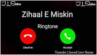 New Ringtone 2023 || Zihaal E Miskin Ringtone|| Vishal Mishra Song Ringtone|| Jawed Love Status||