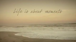 Baume & Mercier - Life is about moments