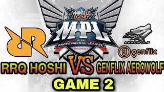 MPL-ID Season 7 Playoffs Day 1 English RRQ Hoshi vs Genflix Aerowolf ( GAME 2 )