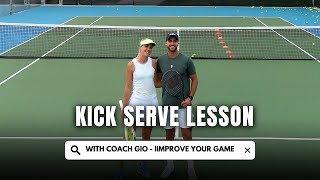 How To Hit A kick serve | Lesson With Coach Gio