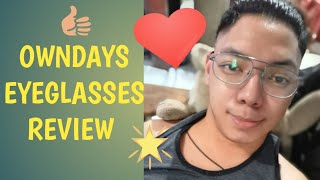 Owndays Eyeglasses Review | Jhun Martin VLOGS