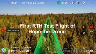 First RTH Test Flight of Hope the Drone