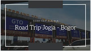 Vlog eps.14 | ROAD TRIP JOGJA-BOGOR | Biaya Tol | Kuliner Bogor