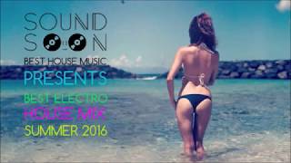 New Best Club Music - La migliore musica HOUSE del momento - ESTATE 2016 - BEST EDM MIX