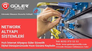 Hızlı İnternet Altyapısı Güler Güvenlik Dijital Dönüşümünüzde Hızın Gücünü Keşfedin