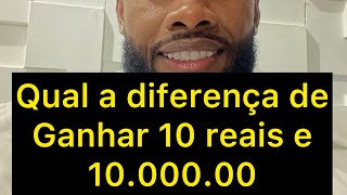 Minha saída de mentalidade de 10 reais, para ganhar meus primeiros 10.000,00 mil