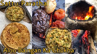 Bihari Style Sattu Paratha | Aloo & Baingan Chokha | Desi Chulha for Cooking | बिहारी सत्तू  पराठा