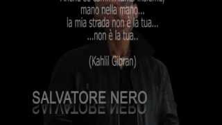 Salvatore Nero Vs. Kahlil Gibran