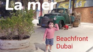 La mer beach front, Jumeirah beach La mer Dubai # places to visit in dubai