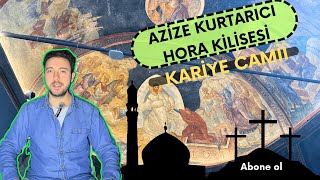 Kariye Camii/Azize Kurtarıcı Hora Kilisesi