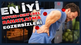 Boyun, Sırt ve Bel Ağrılarına İyi Gelen Egzersizler