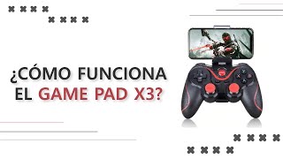 ¿CÓMO FUNCIONA EL GAMEPAD X3?