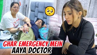 Ghar Emergency Mein Aaya Doctor 😳