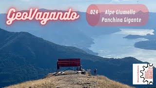 GeoVagando 024 - Alpe Giumello Valsassina LC  i sapori culinari e la panchina gigante Big Bench