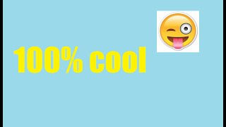 100% cool 🤣 😝