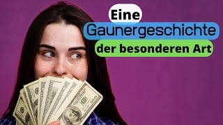 Eine Gaunergeschichte der besonderen Art - Lukas 16,1-13 (Maren Hüttmann)