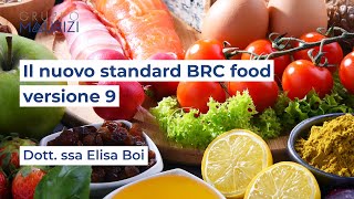 Il nuovo standard BRC food versione 9