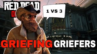 Red Dead Online Griefing Griefers Episode 16 1 vs 3 Griefer Posse