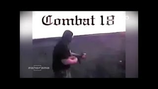 Combat 18 - Erben des NSU?