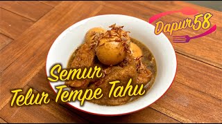 #reseprumahan SEGALA USIA PASTI SUKA!! YUHU SEMUR TEMPE TAHU TELUR! #resepsemur