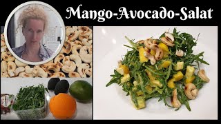 sommerlicher Mango Avocado Salat