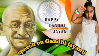 best speech on gandhi jayanti in english |1 minute speech on Gandhi jayanti / few lines on Gandhi ji